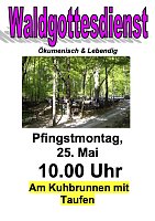 &Ouml;kumenischer Waldgottesdienst mit Taufen (Pfarrer D. Lehner)
