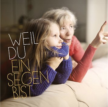 Weil du ein Segen bist� (Foto: EKD)